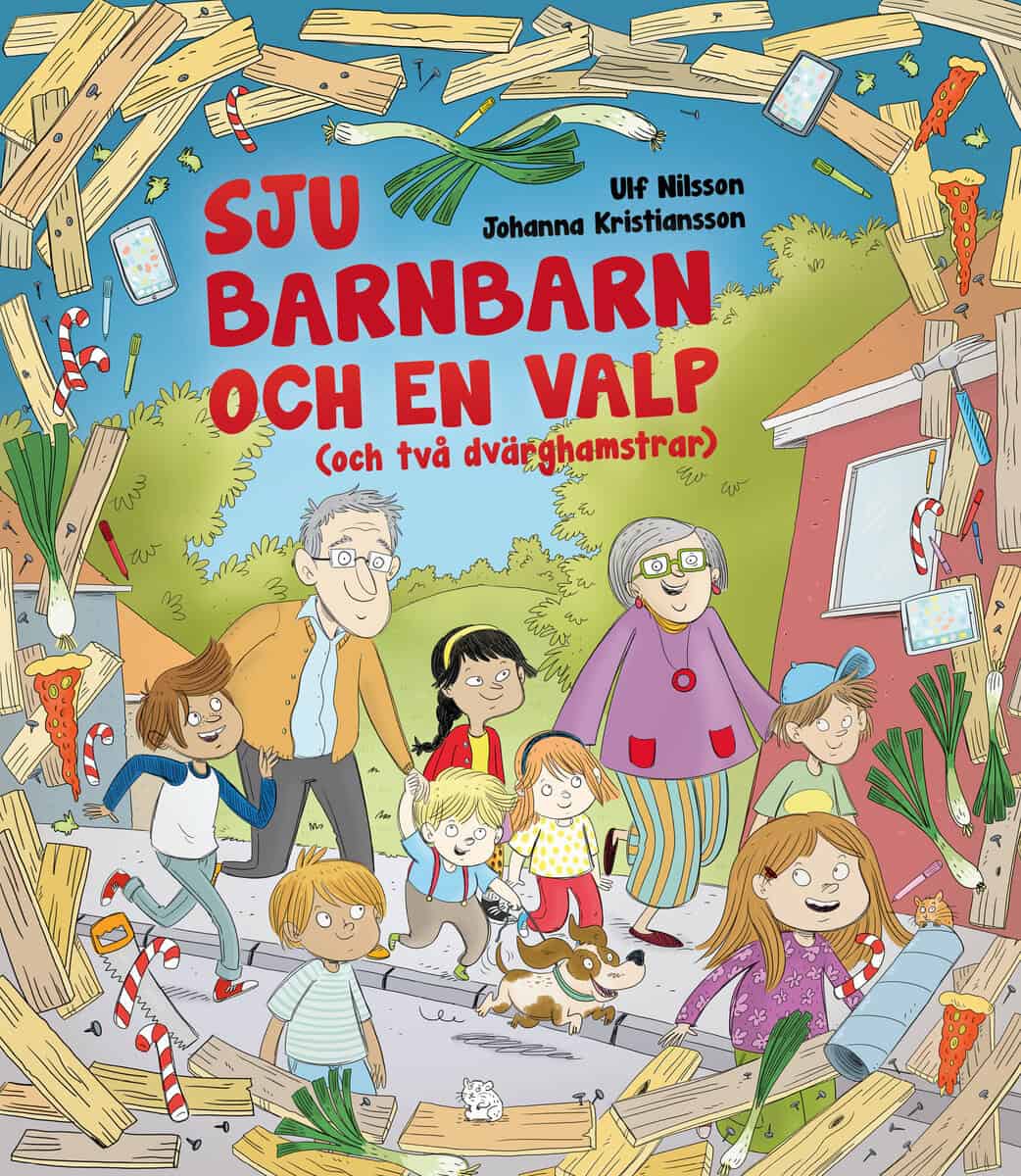Ulf Nilsson : Sju barnbarn och en valp (och två dvärghamstrar)
