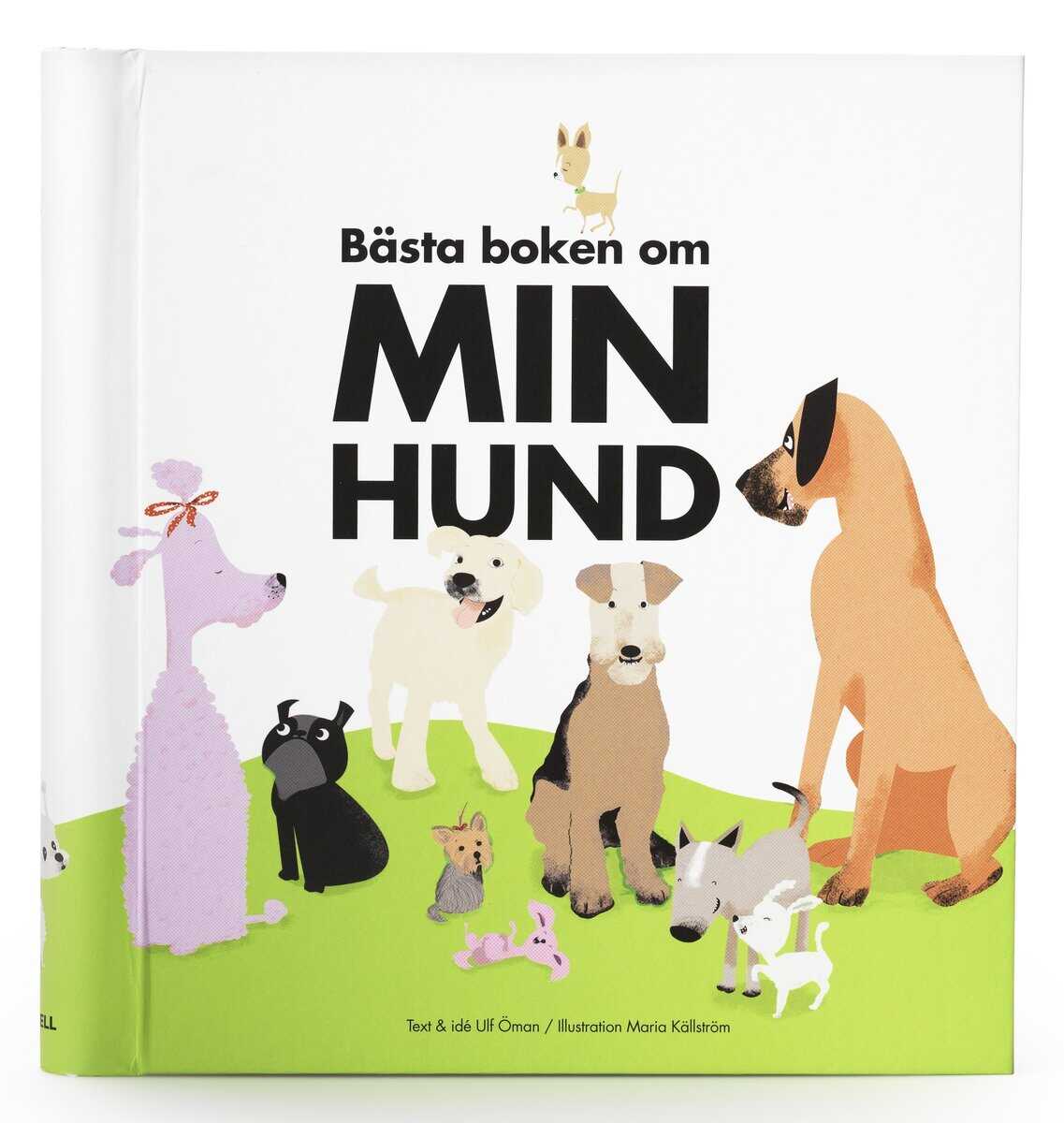 Ulf Öman : Bästa boken om min hund