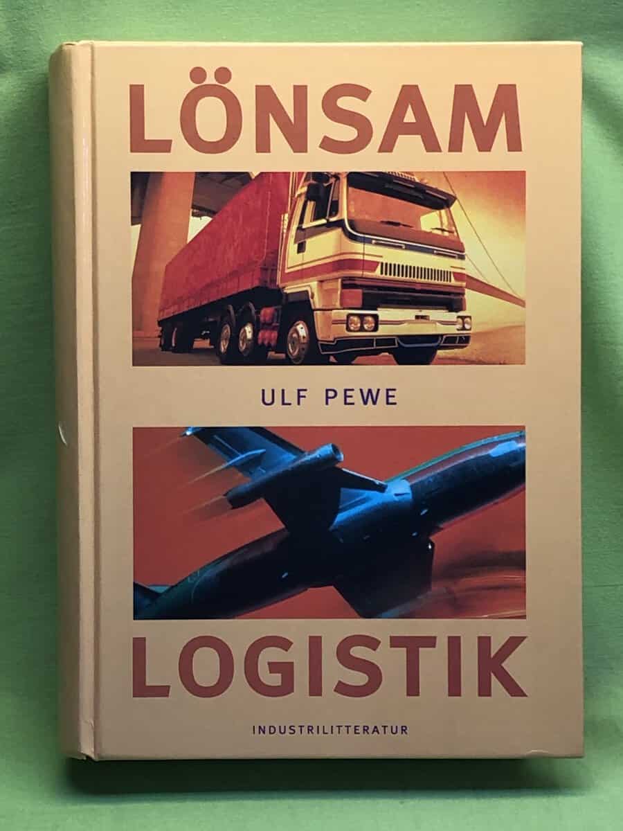 Ulf Pewe : Lönsam logistik