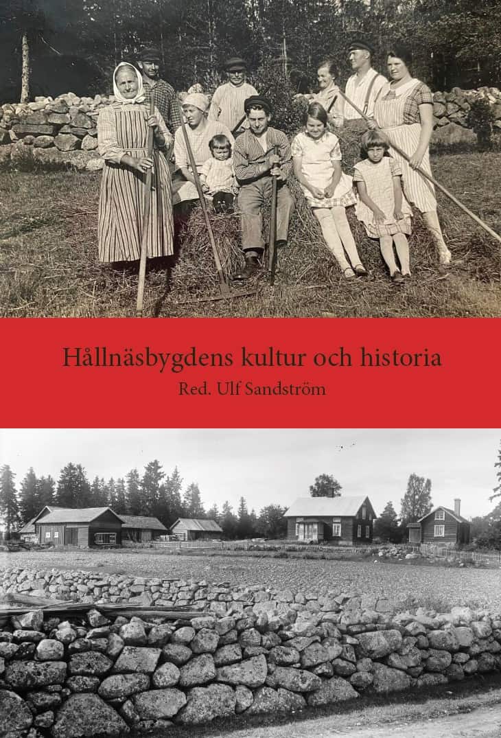Ulf Sandström : Hållnäsbygdens kultur och historia