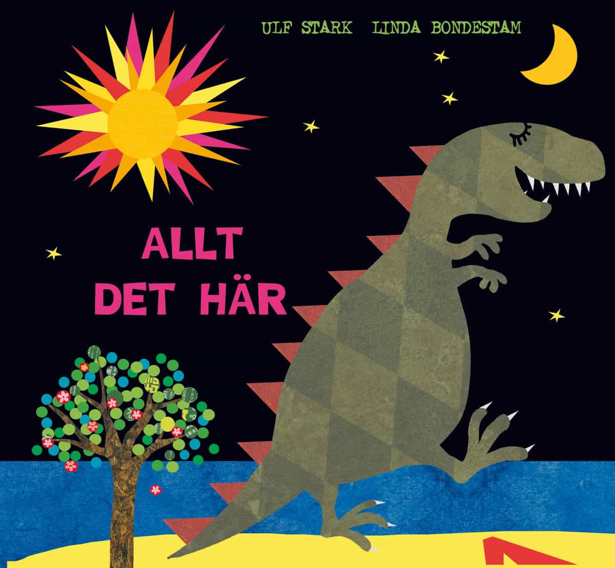 Ulf Stark : Allt det här