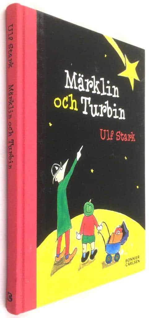 Ulf Stark : Märklin och Turbin