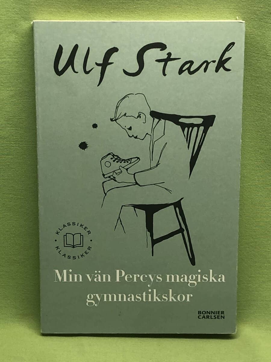 Ulf Stark : Min vän Percys magiska gymnastikskor
