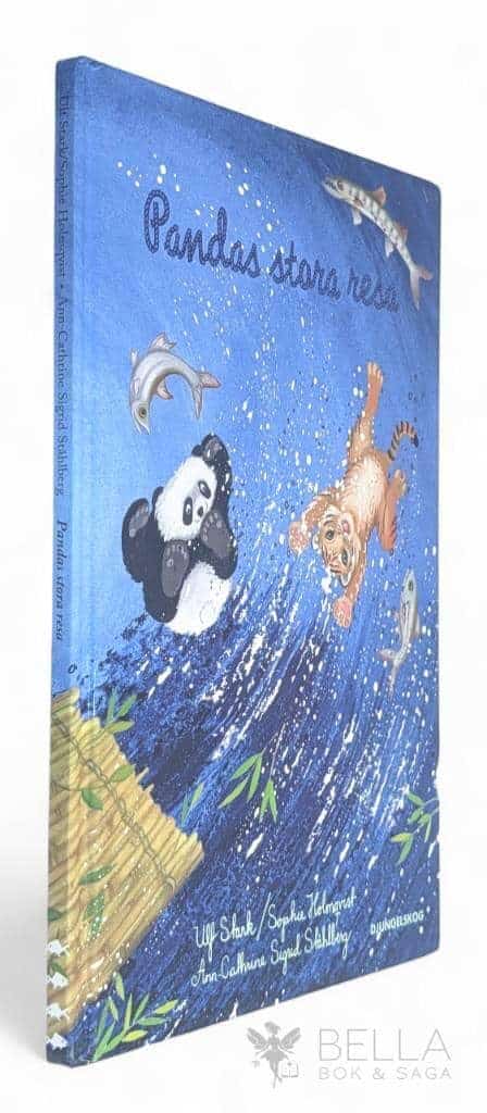 Stark, Ulf ; Holmqvist, Sophie ; Ann-Catherine ; Ståhlberg, Sigrid : Pandas stora resa