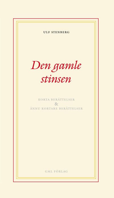 Ulf Stenberg : Den gamle stinsen