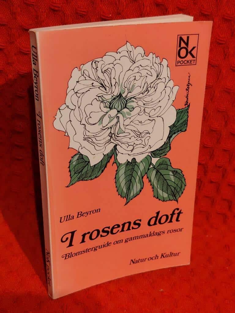 Ulla Beyron : I rosens doft