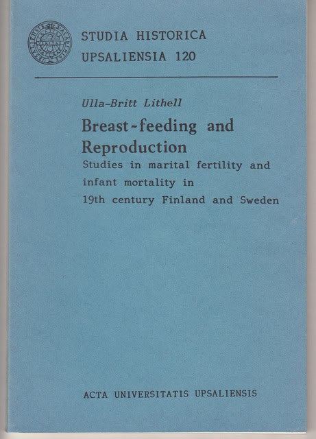 ULLA-BRITT. LITHELL : Breast-feeding and reproduction