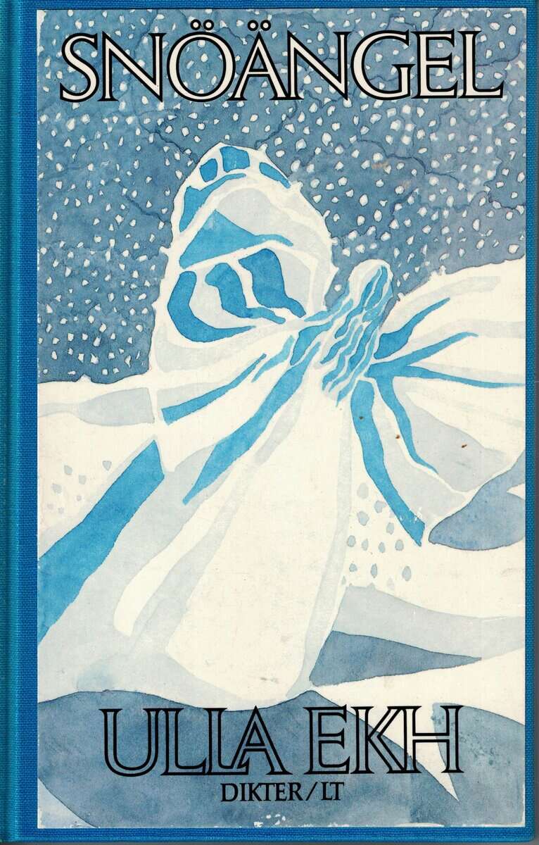 Ulla Ekh : Snöängel
