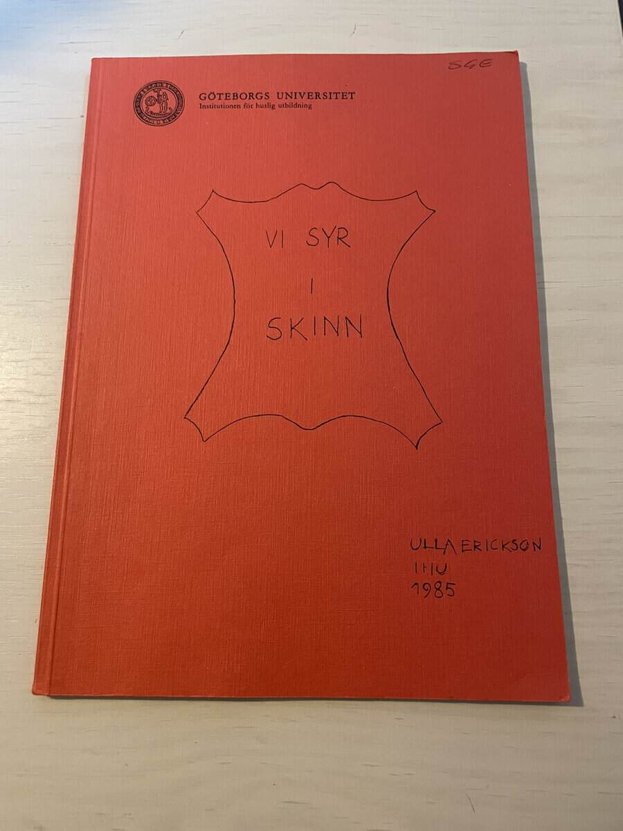 Ulla Erickson : Vi syr i skinn