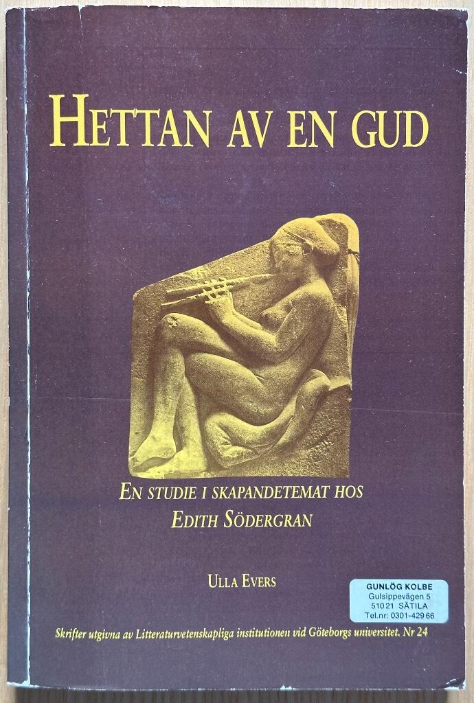 Ulla Evers : Hettan av en gud