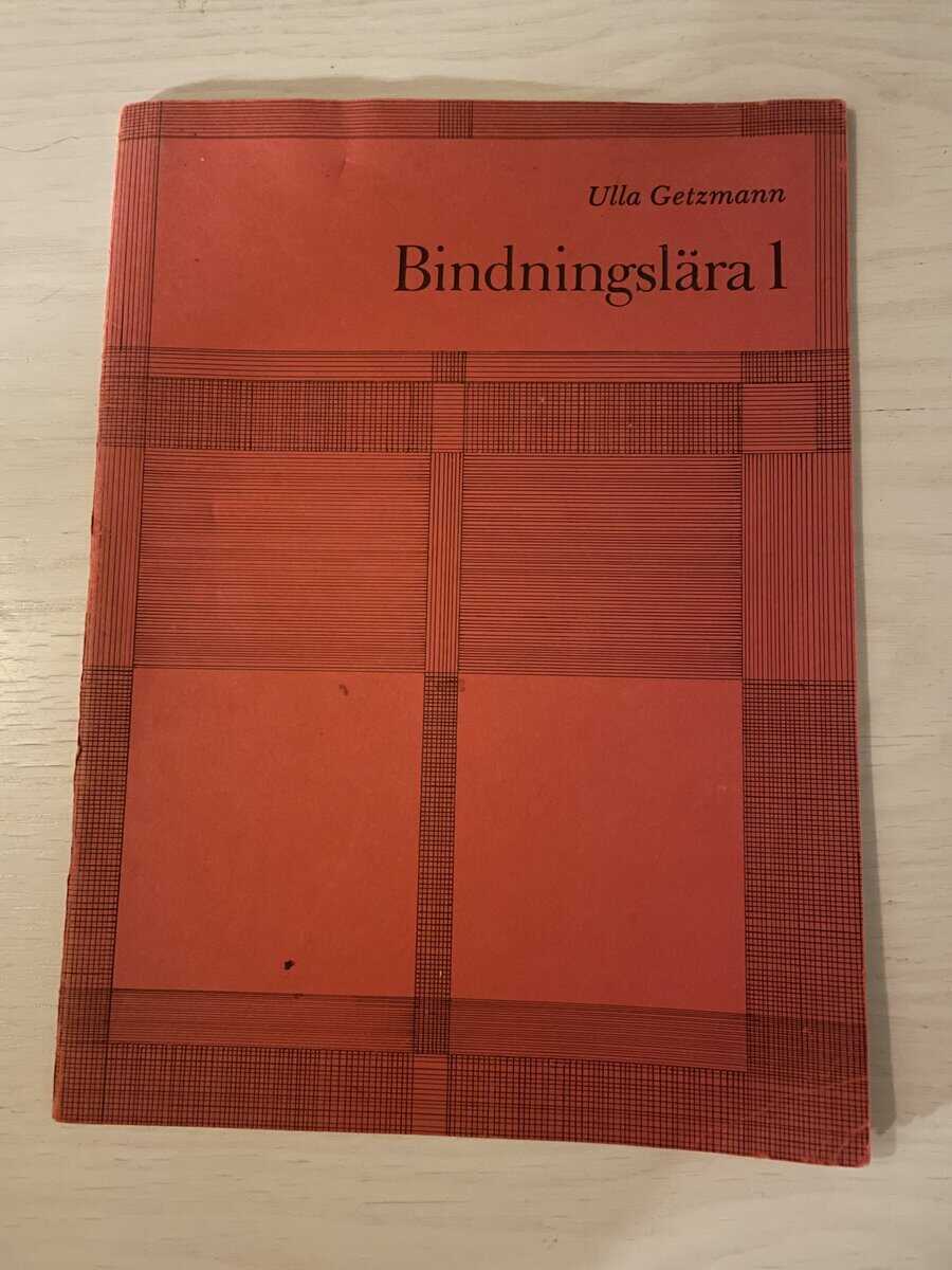 Ulla Getzmann : Bindningslära 1