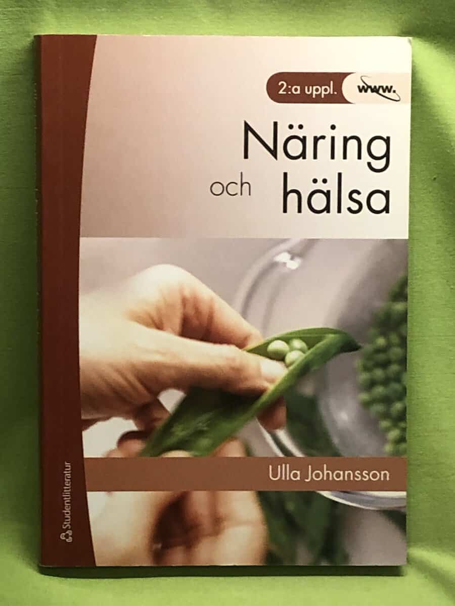 Ulla Johansson : Näring och hälsa