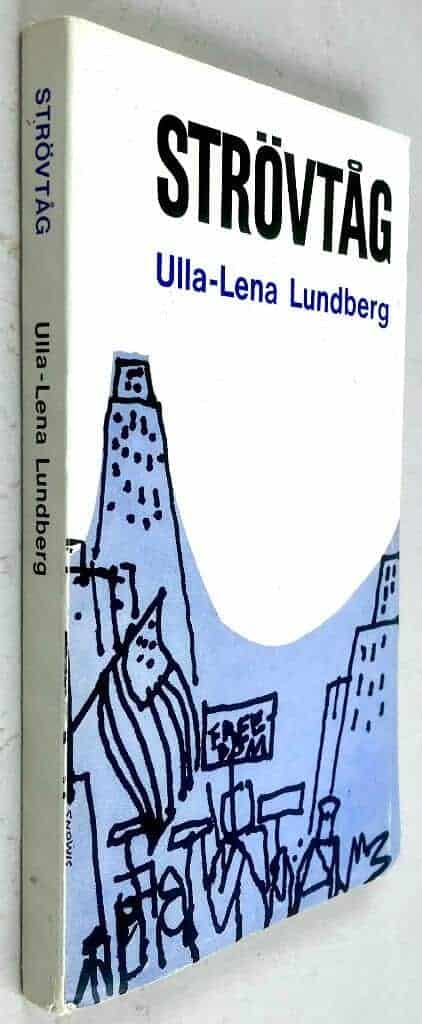 Ulla-Lena Lundberg : Strövtåg