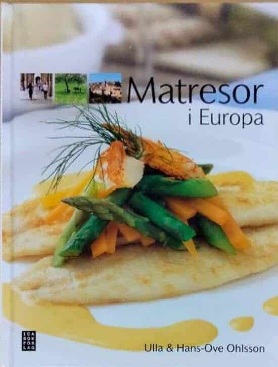 Ulla Ohlsson ; Hans-Ove Ohlsson : Matresor i Europa