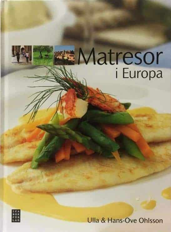 Ulla Ohlsson ; Hans-Ove Ohlsson : Matresor i Europa