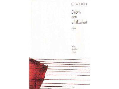 Ulla Olin : Dröm om viktlöshet