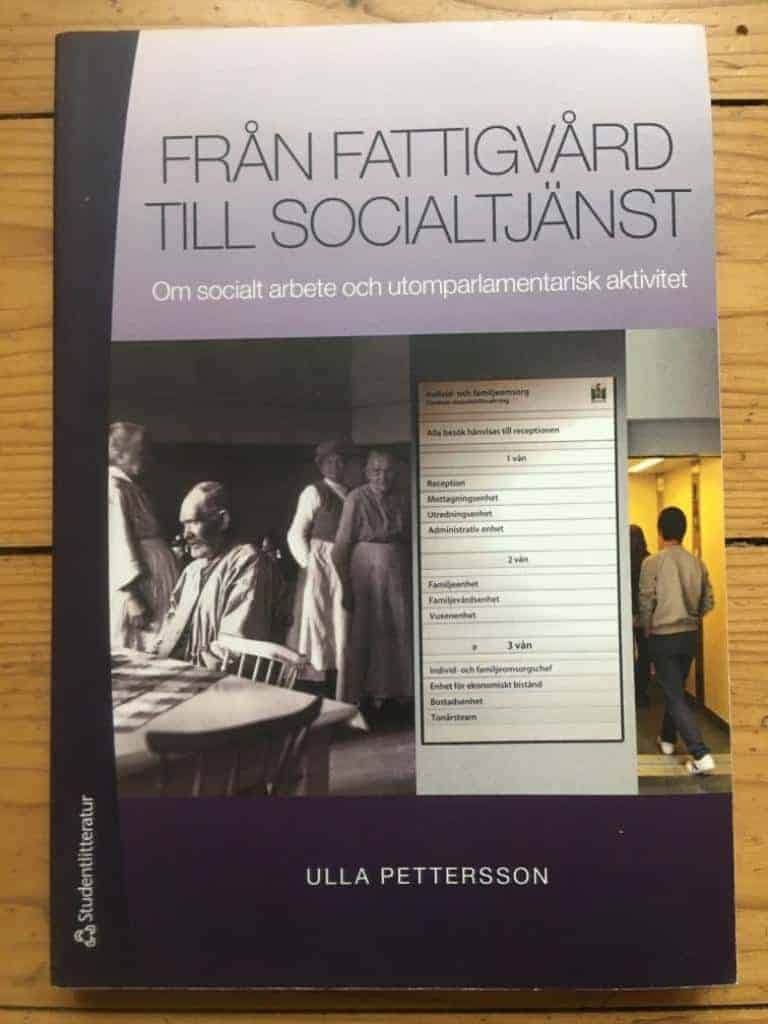 Ulla Pettersson : Från fattigvård till socialtjänst