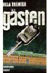 Ulla Trenter : Gästen