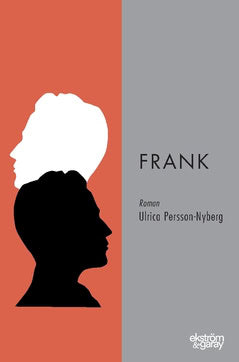 Ulrica Persson Nyberg : Frank