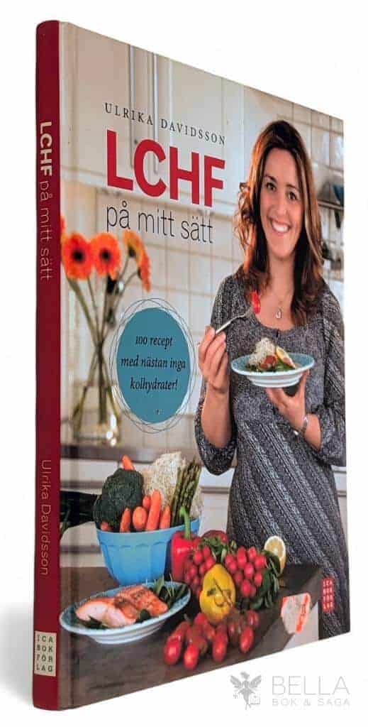 Ulrika Davidsson : LCHF på mitt sätt