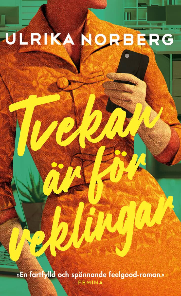 Ulrika Norberg : Tvekan är för veklingar