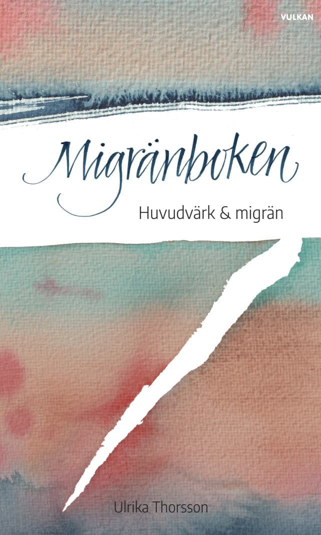 Ulrika Thorsson : Migränboken