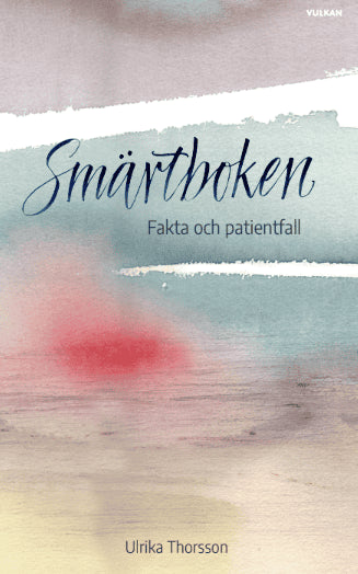 Ulrika Thorsson : Smärtboken