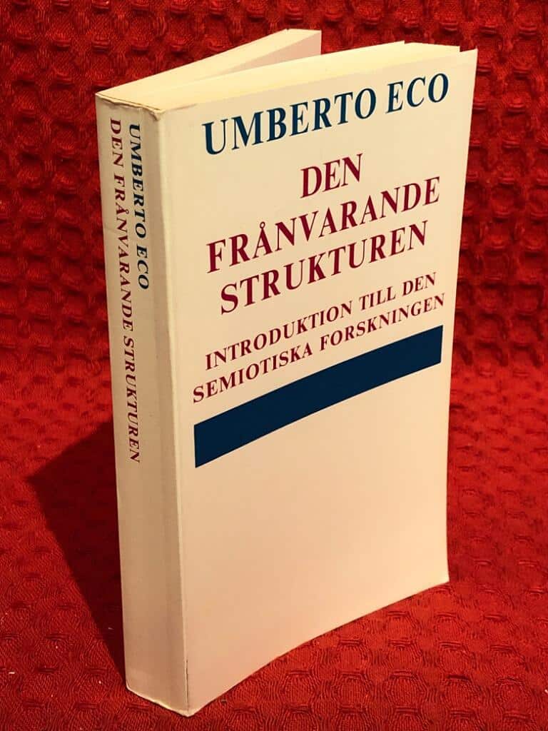 Umberto Eco : Den frånvarande strukturen