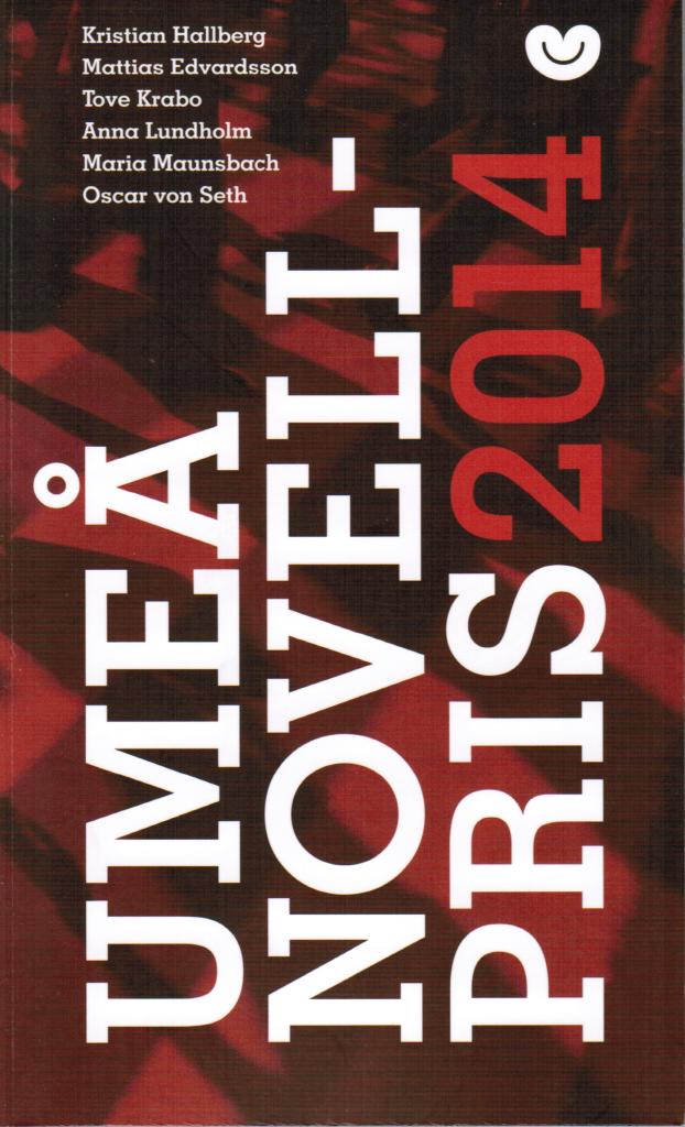 Umeå Novellpris 2014