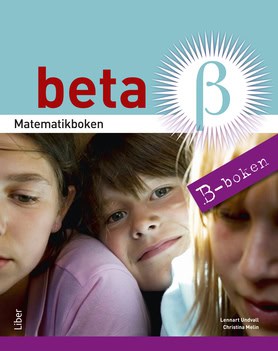 Undvall, Lennart ; Melin, Christina : Matematikboken Beta B