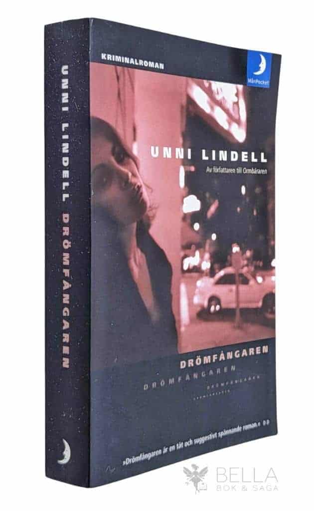 Unni Lindell : Drömfångaren