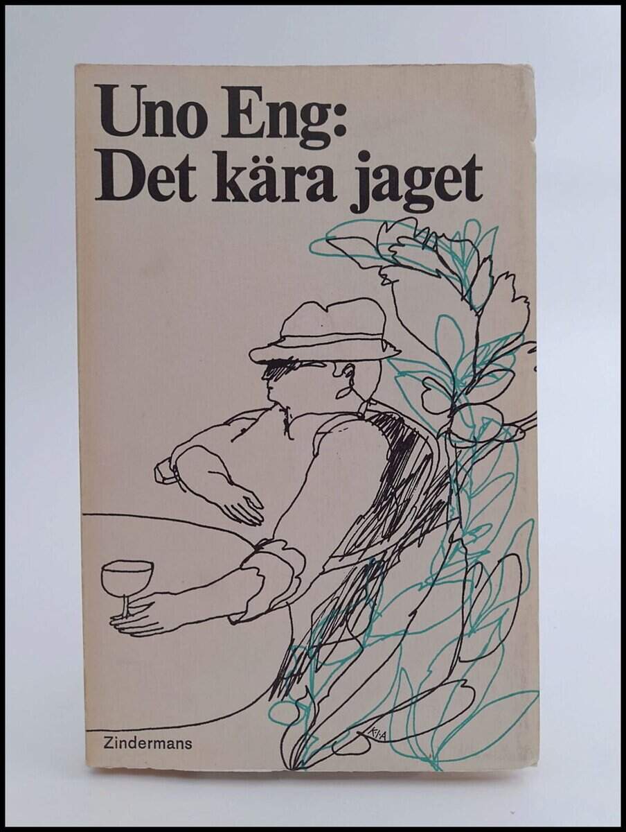 Uno Eng : Det kära jaget