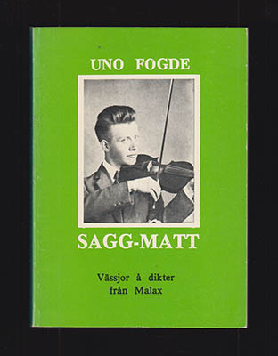 Uno Fogde : Sagg-Matt