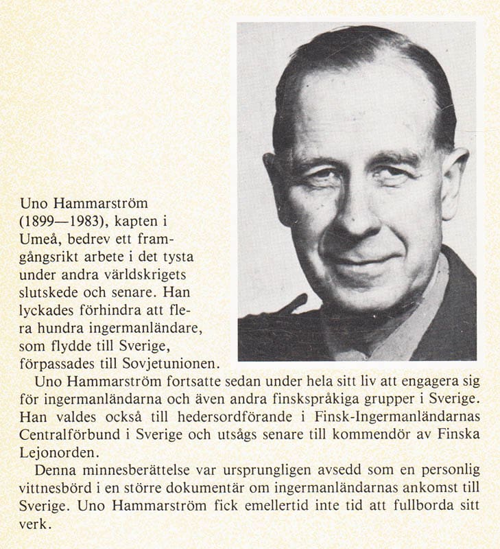 Uno Hammarström : Ingermanländarna som flydde till Sverige