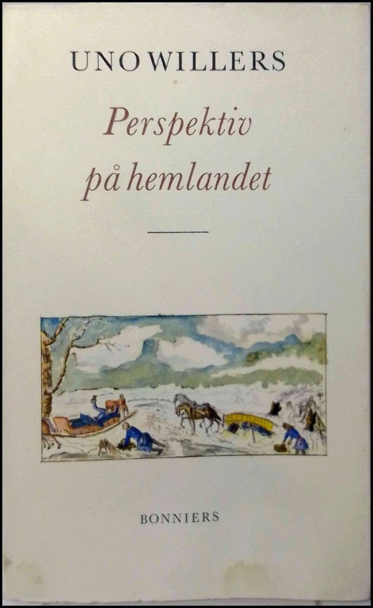 UNO WILLERS : Perspektiv på hemlandet