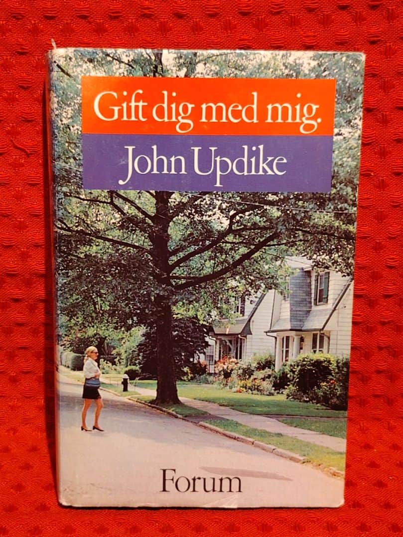 Updike, John, 1932-2009 : Gift dig med mig