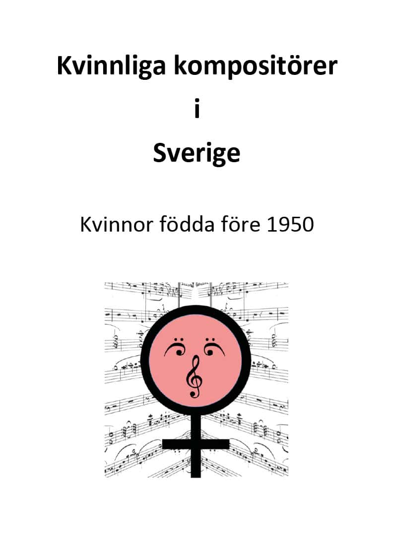 Urban Janlert : Kvinnliga kompositörer i Sverige : Kvinnor födda före 1950