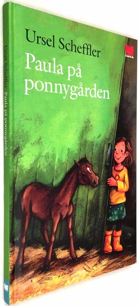 Ursel Scheffler ; Dagmar Henze : Paula på ponnygården