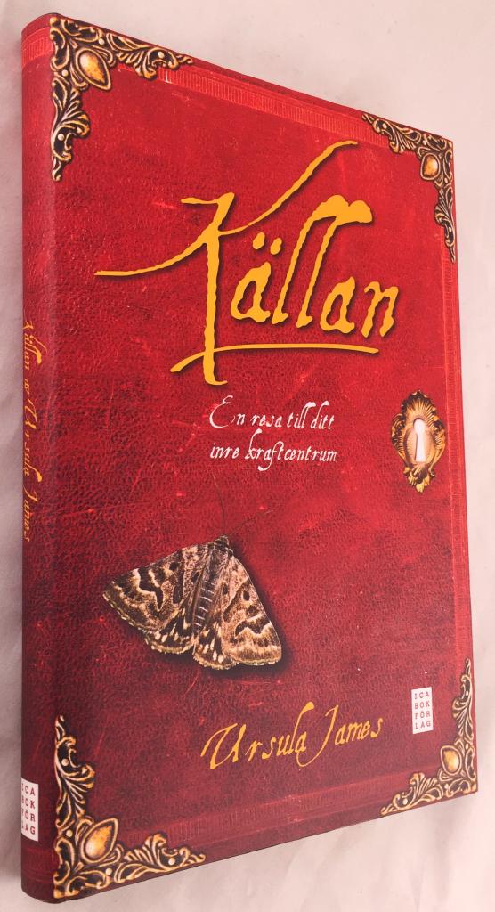 Ursula James : Källan