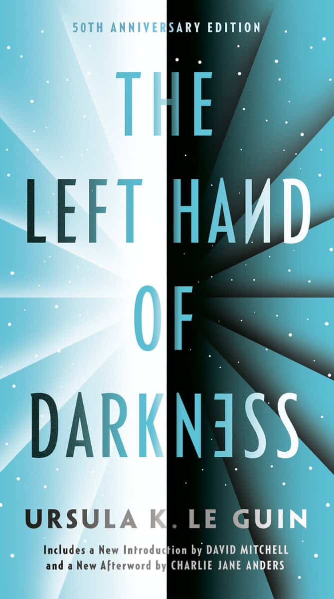 Ursula K. Le Guin : Left hand of darkness