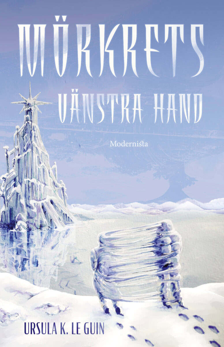 Ursula K. Le Guin : Mörkrets vänstra hand