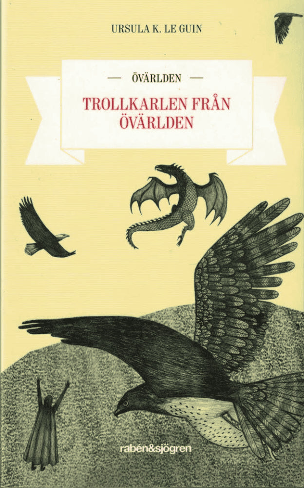 Ursula K. Le Guin : Trollkarlen från Övärlden