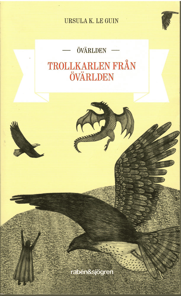 Ursula K. Le Guin : Trollkarlen från Övärlden