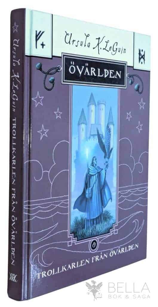 Ursula K. Le Guin : Trollkarlen från Övärlden - Övärlden - Bok 1