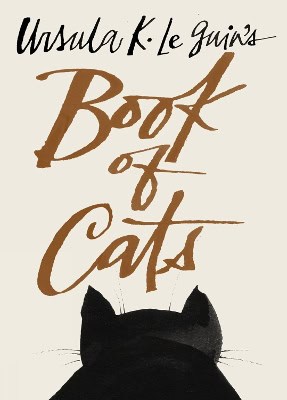 Ursula K. Le Guin : Ursula K. Le Guin's Book of Cats