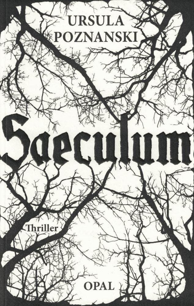 Ursula Poznanski : Saeculum