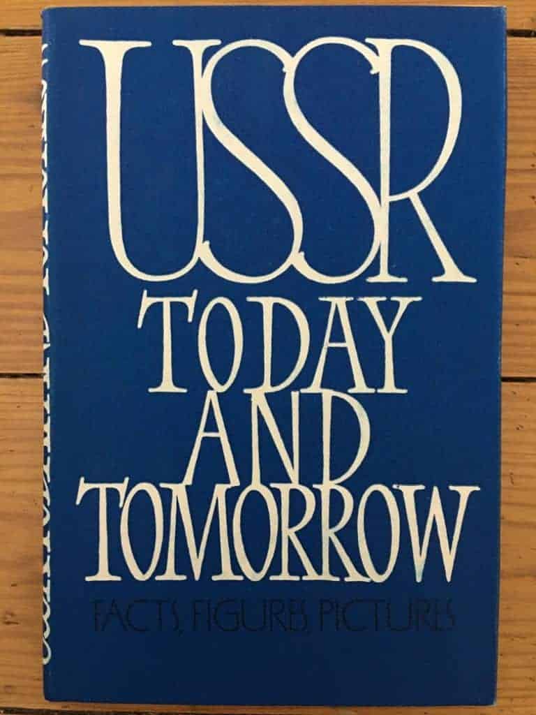 USSR today and tomorrow