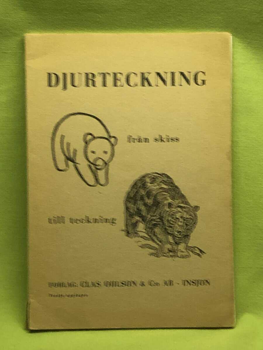 V Björkman : Djurteckning från skiss till teckning