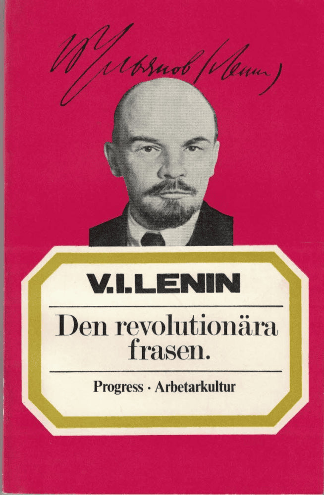 V. I. Lenin : Den revolutionära frasen