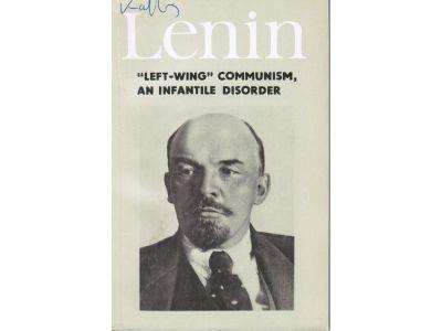 V. I. Lenin : 'Left-wing' communism, an infantile disorder